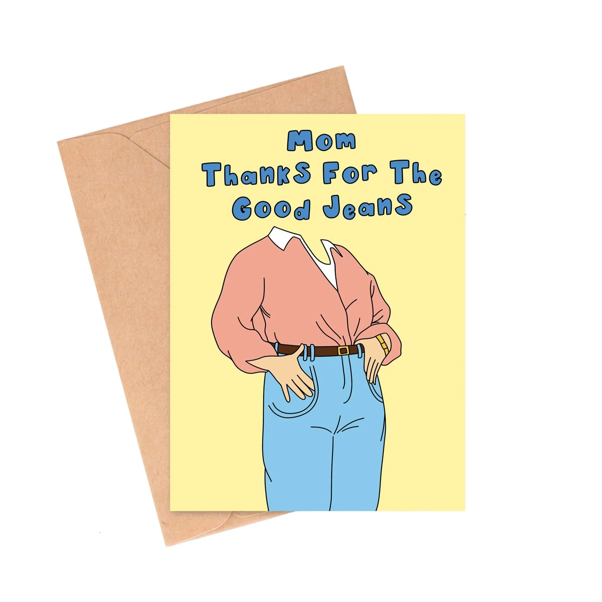 Good Jeans Mother's Day Card
