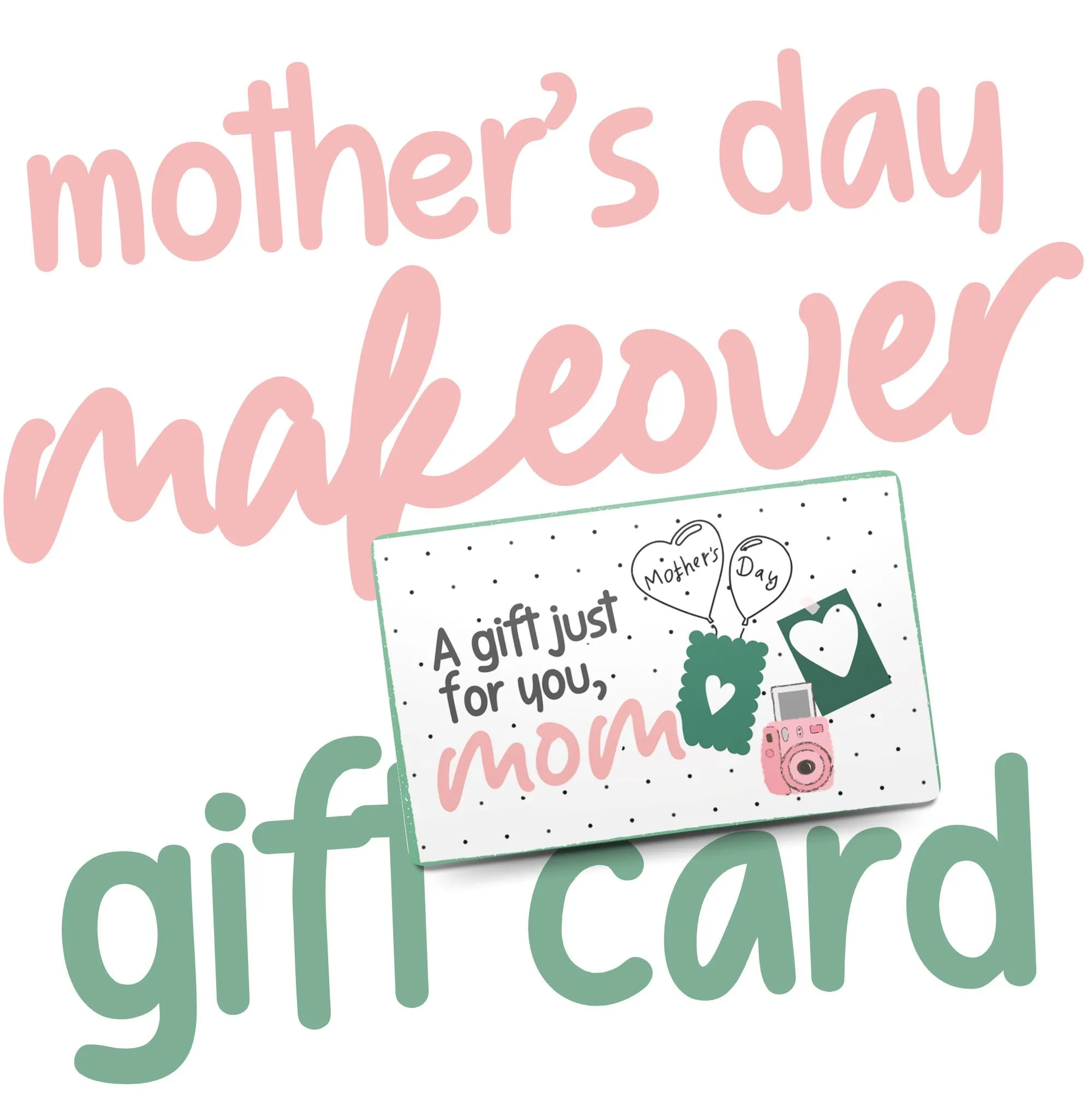 Mother's Day Makeover Shoot